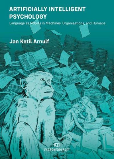 Artificially Intelligent Psychology