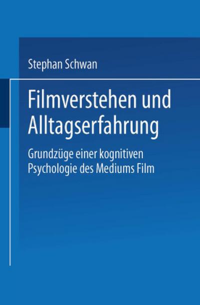Filmverstehen und Alltagserfahrung