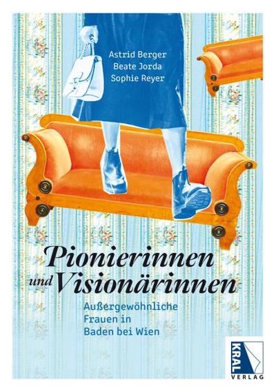 Pionierinnen und Visionärinnen