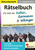 Rätselbuch Die Welt der Kelten, Germanen und Wikin