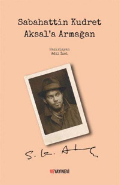 Sabahattin Kudret Aksala Armagan Ciltli