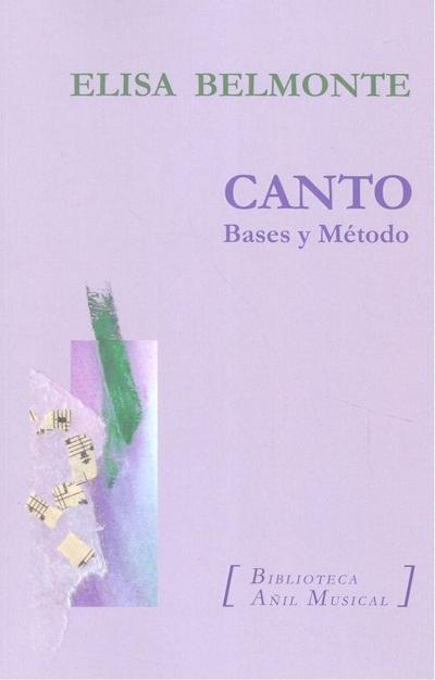 Canto. Bases y método
