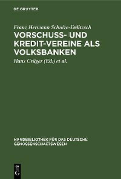 Vorschuss- und Kredit-Vereine als Volksbanken