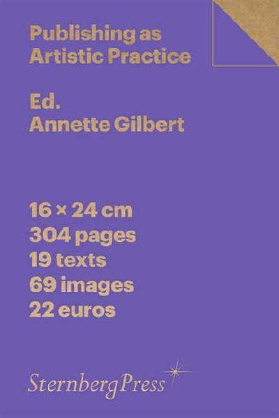 Publishing as Artistic Practice, New Edition