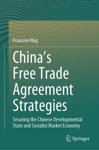 China’s Free Trade Agreement Strategies