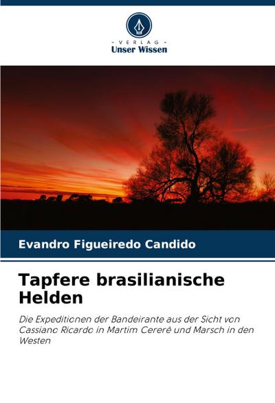 Tapfere brasilianische Helden