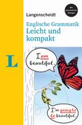 Langenscheidt Englische Grammatik leicht & kompakt - mit anschaulichen Übungen (Langenscheidt Grammatik leicht & kompakt)