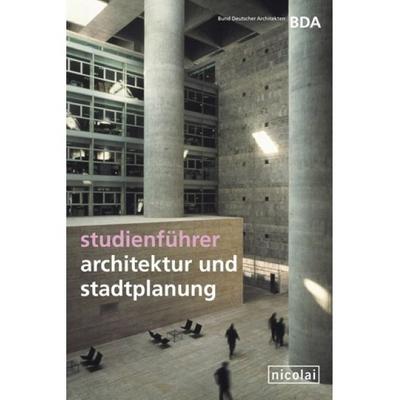 Studienführer Architektur und Stadtplanung