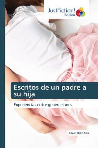 Escritos de un padre a su hija