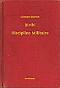 Biribi - Discipline Militaire
