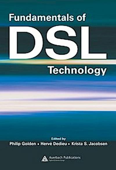 Fundamentals of DSL Technology