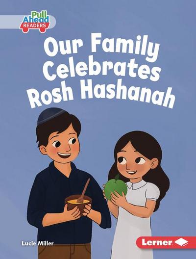 Our Family Celebrates Rosh Hashanah