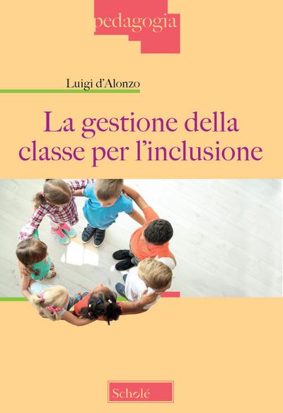 La gestione della classe per l’inclusione