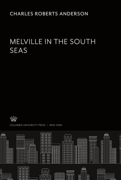 Mel Ville in the South Seas