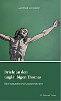 Briefe an den ungläubigen Thomas
