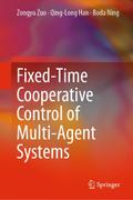 Fixed-Time Cooperative Control of Multi-Agent Syst