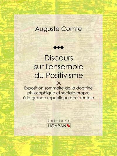 Discours sur l’ensemble du Positivisme