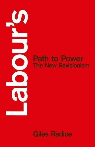 Labour’s Path to Power