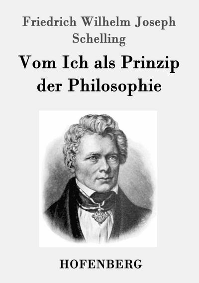 Vom Ich als Prinzip der Philosophie