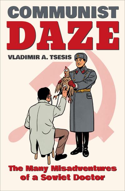 Tsesis, V: Communist Daze
