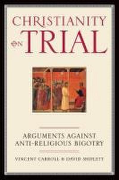 Christianity on Trial