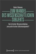 Zum Wandel des wissenschaftlichen Subjekts