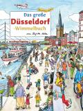 Das große DÜSSELDORF-Wimmelbuch