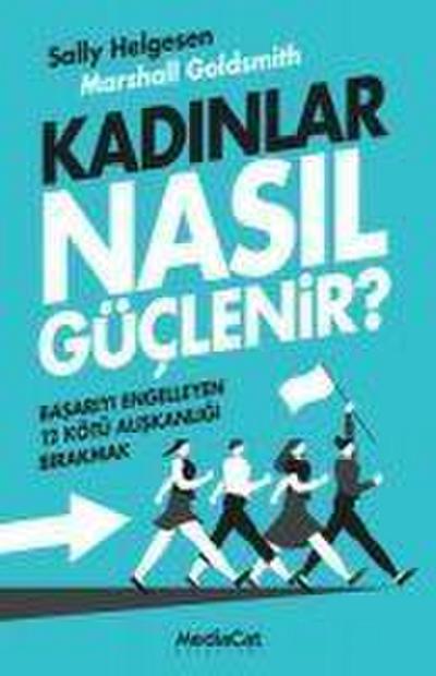 Kadinlar Nasil Güclenir