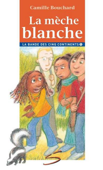 La mèche blanche
