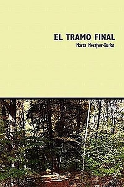 El Tramo Final
