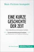 Eine kurze Geschichte der Zeit. Zusammenfassung & Analyse des Bestsellers von Stephen Hawking