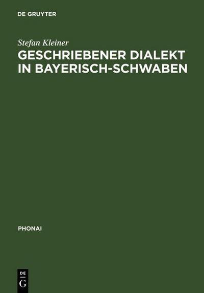 Geschriebener Dialekt in Bayerisch-Schwaben