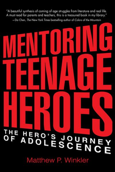 Mentoring Teenage Heroes