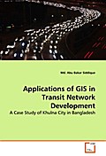Applications of GIS in Transit Network Development