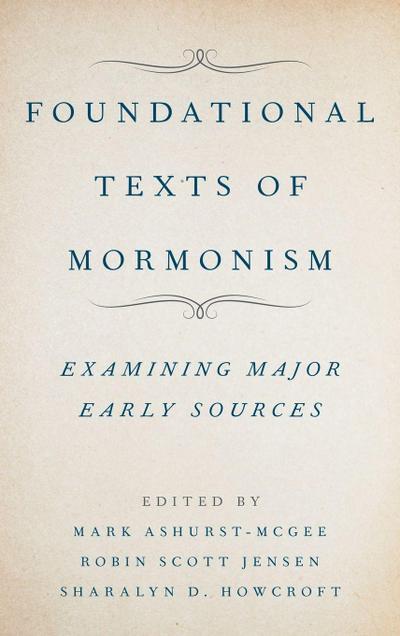 Foundational Texts of Mormonism
