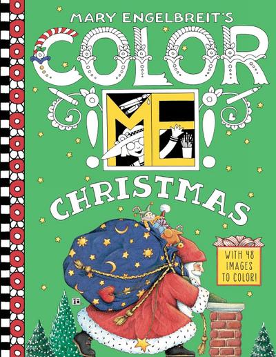 Mary Engelbreit’s Color Me Christmas Coloring Book