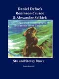 Daniel Defoe’s Robinson Crusoe and Alexander Selkirk