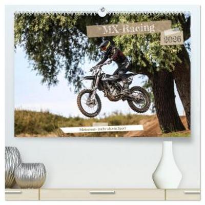 MX-Racing 2026 (hochwertiger Premium Wandkalender 2026 DIN A2 quer), Kunstdruck in Hochglanz