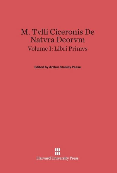 M. Tvlli Ciceronis De natvra deorvm, Volume I, Liber primvs