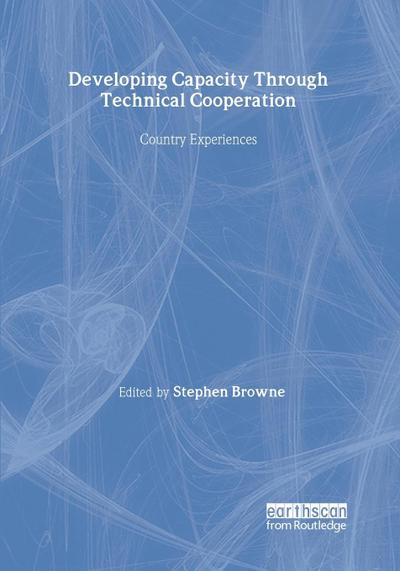 Developing Capacity Through Technical Cooperation