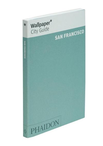 San Francisco 2013 (Wallpaper* City Guides)