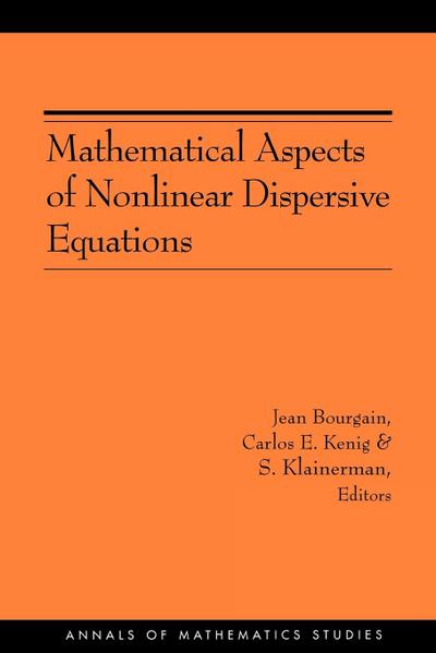 Mathematical Aspects of Nonlinear Dispersive Equations