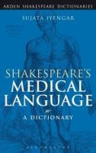 Shakespeare’s Medical Language