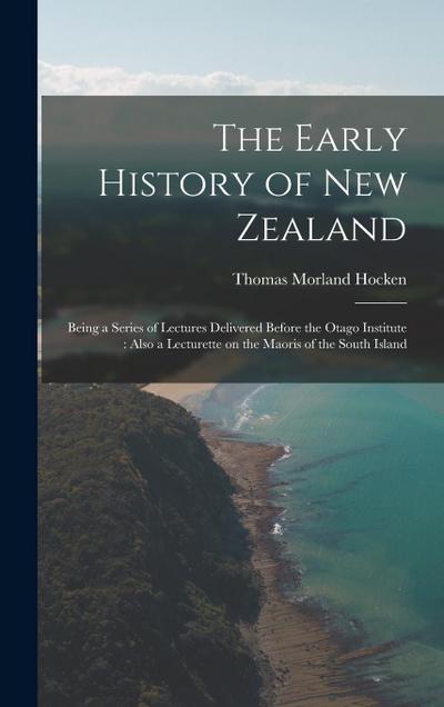 The Early History of New Zealand