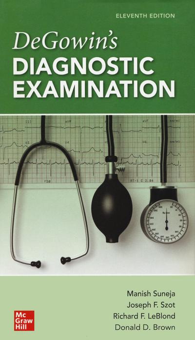 Degowin’s Diagnostic Examination, 11th Edition