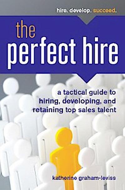 The Perfect Hire