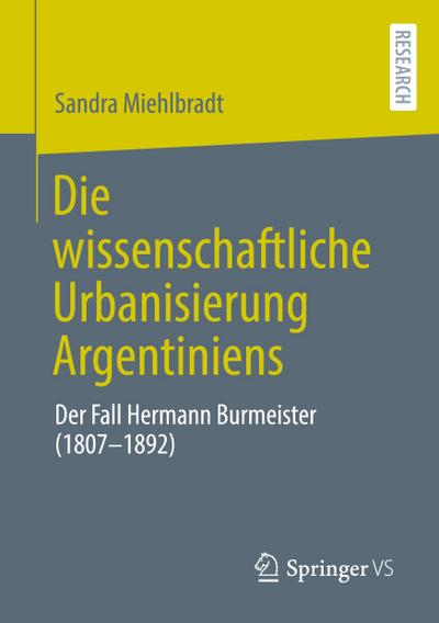 Die wissenschaftliche Urbanisierung Argentiniens 