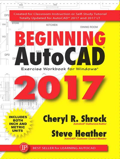 Beginning AutoCAD® 2017