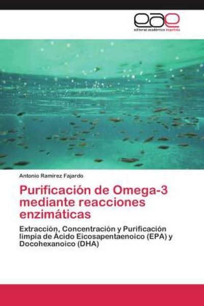 Purificación de Omega-3 mediante reacciones enzimáticas