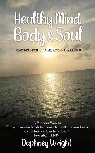 Healthy Mind, Body, & Soul